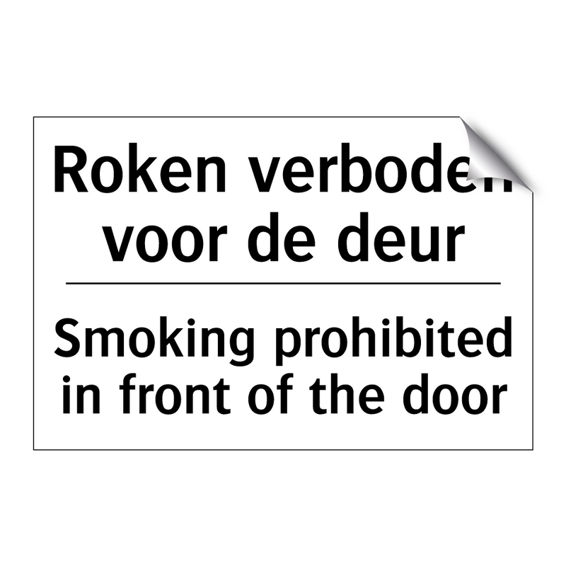 Roken verboden voor de deur - Smoking prohibited in front of /.../