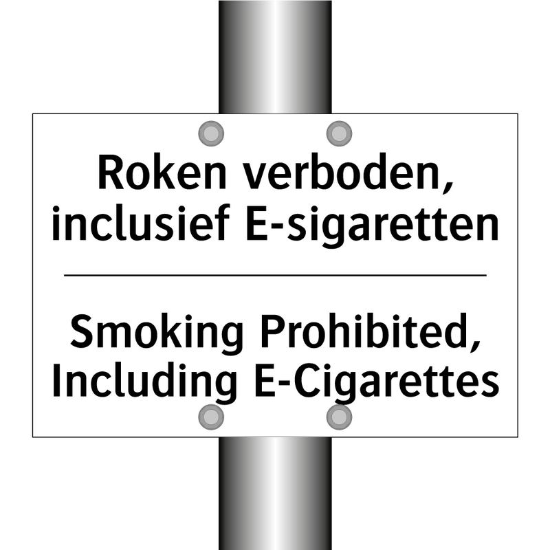 Roken verboden, inclusief E-sigaretten/.../ - Smoking Prohibited, Including /.../