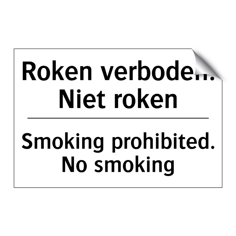 Roken verboden. Niet roken - Smoking prohibited. No smoking