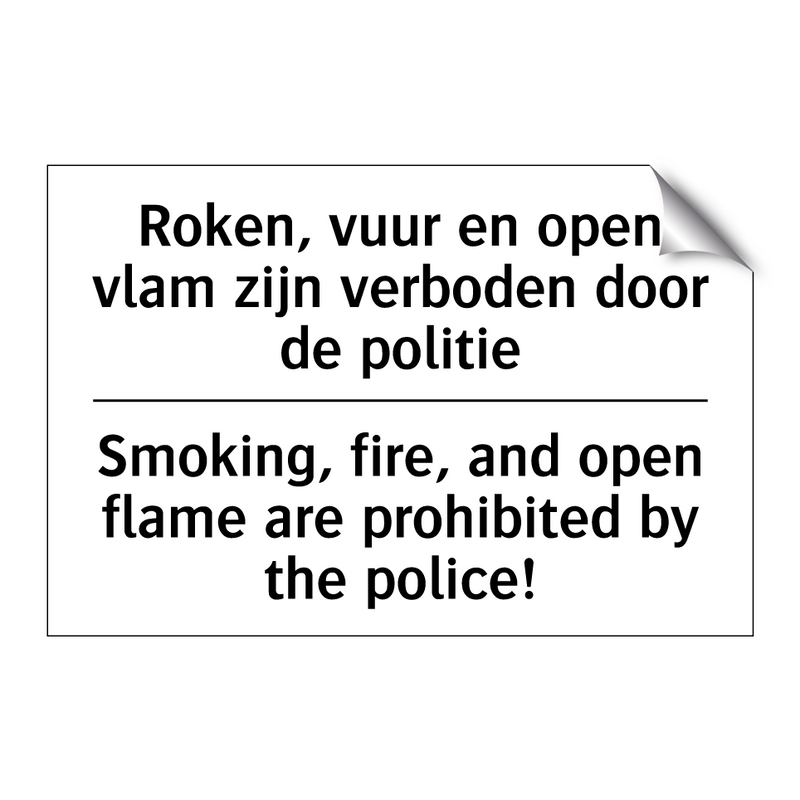 Roken, vuur en open vlam zijn /.../ - Smoking, fire, and open flame /.../