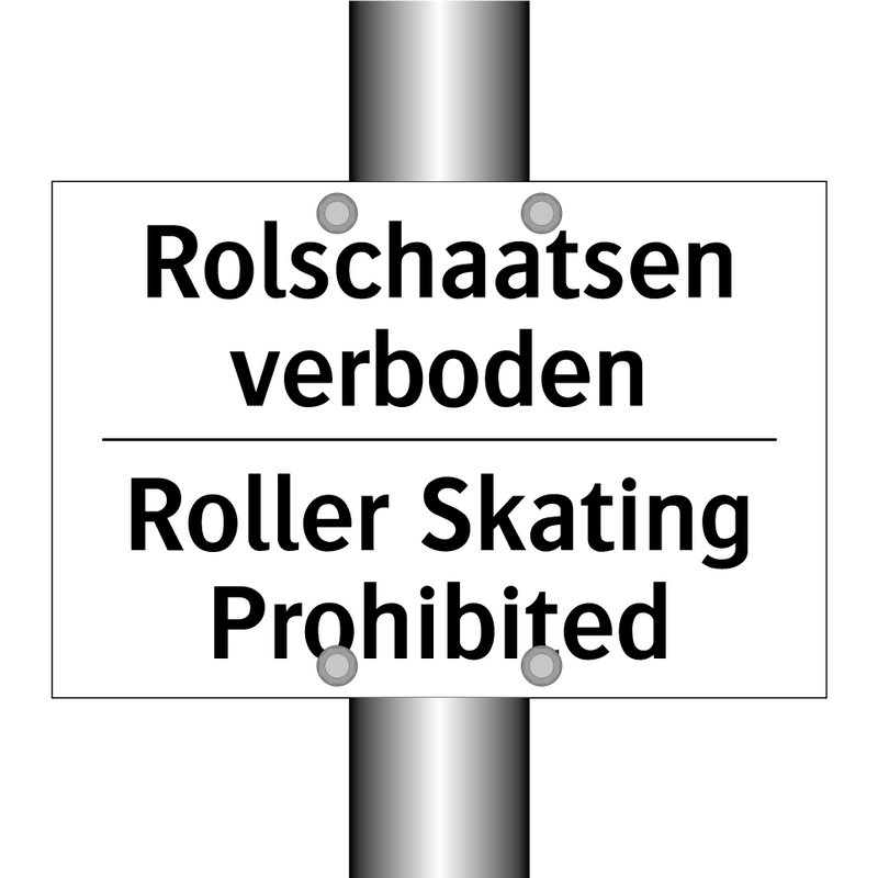 Rolschaatsen verboden - Roller Skating Prohibited