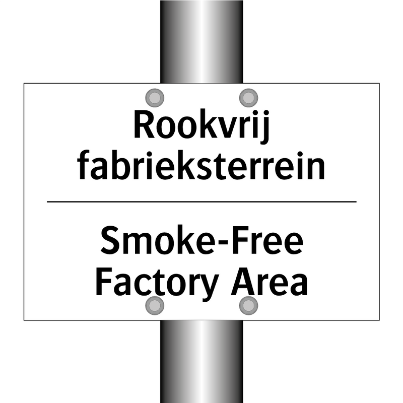 Rookvrij fabrieksterrein - Smoke-Free Factory Area