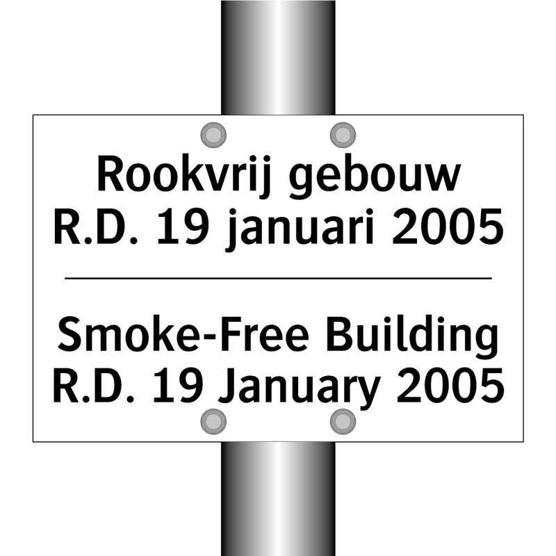 Rookvrij gebouw R.D. 19 januari /.../ - Smoke-Free Building R.D. 19 January /.../