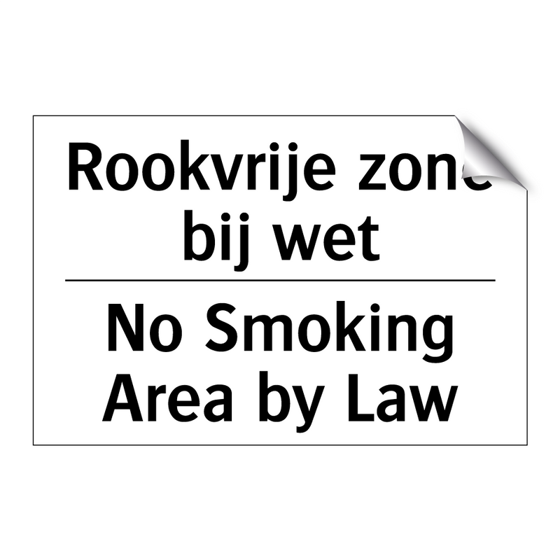 Rookvrije zone bij wet - No Smoking Area by Law