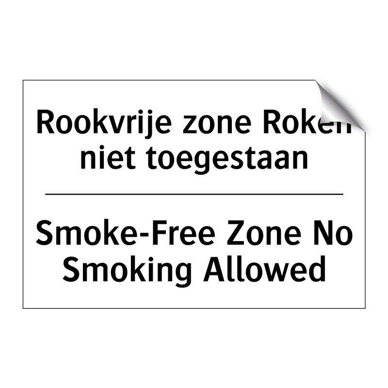 Rookvrije zone Roken niet toegestaan/.../ - Smoke-Free Zone No Smoking Allowed/.../