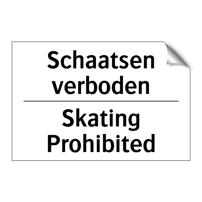 Schaatsen verboden - Skating Prohibited