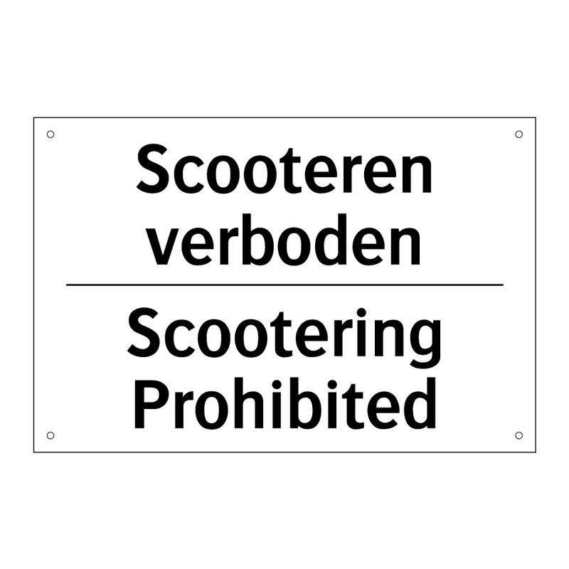 Scooteren verboden - Scootering Prohibited