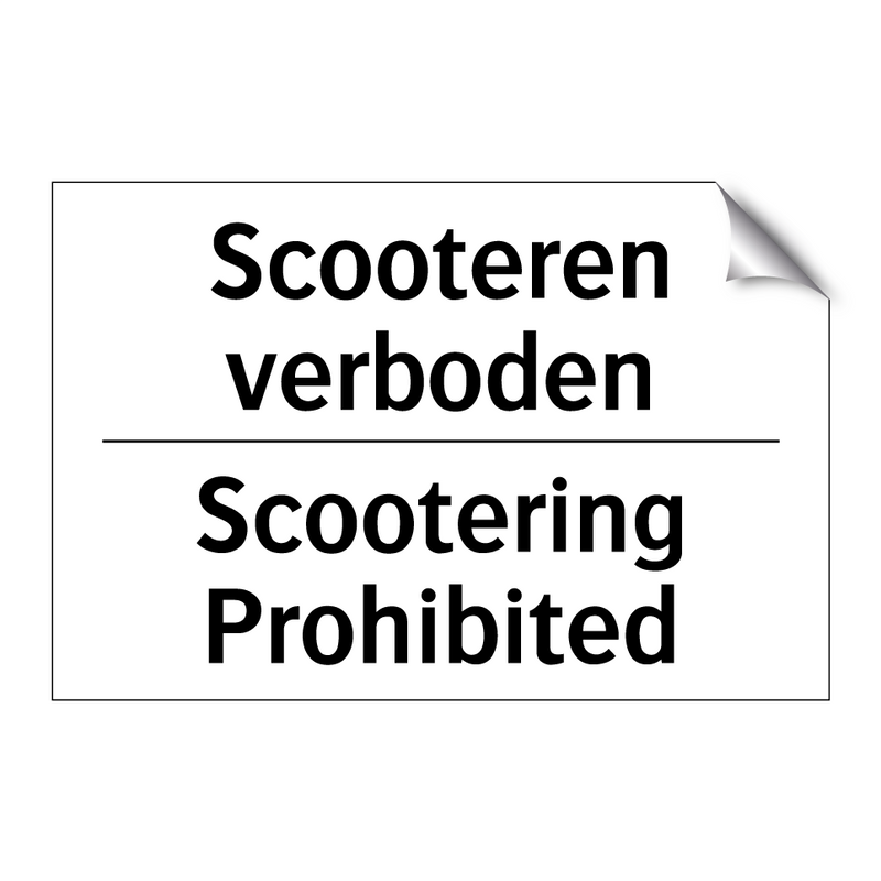 Scooteren verboden - Scootering Prohibited