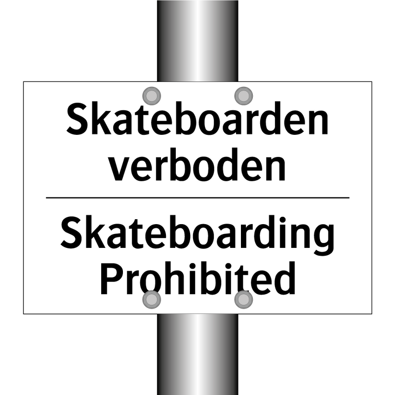 Skateboarden verboden - Skateboarding Prohibited