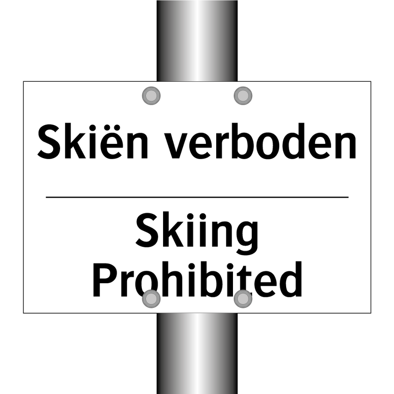 Skiën verboden - Skiing Prohibited