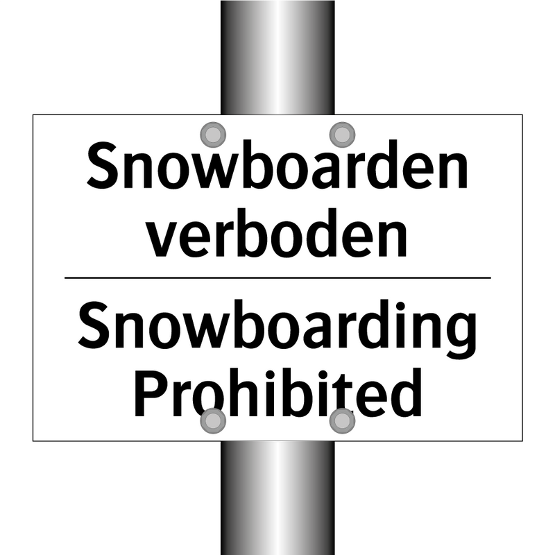 Snowboarden verboden - Snowboarding Prohibited