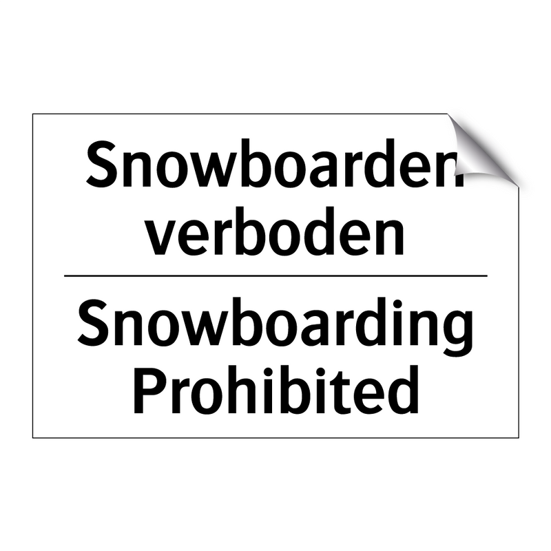 Snowboarden verboden - Snowboarding Prohibited