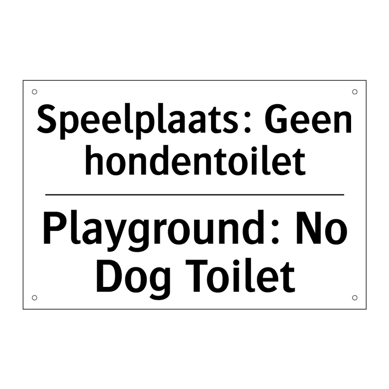 Speelplaats: Geen hondentoilet - Playground: No Dog Toilet