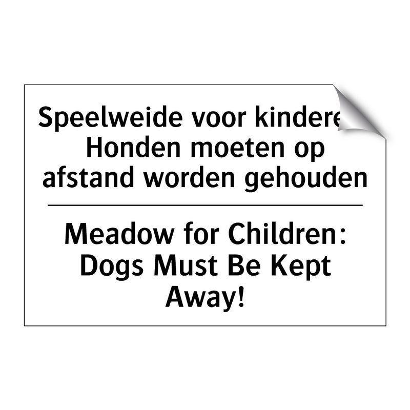 Speelweide voor kinderen: Honden /.../ - Meadow for Children: Dogs Must /.../