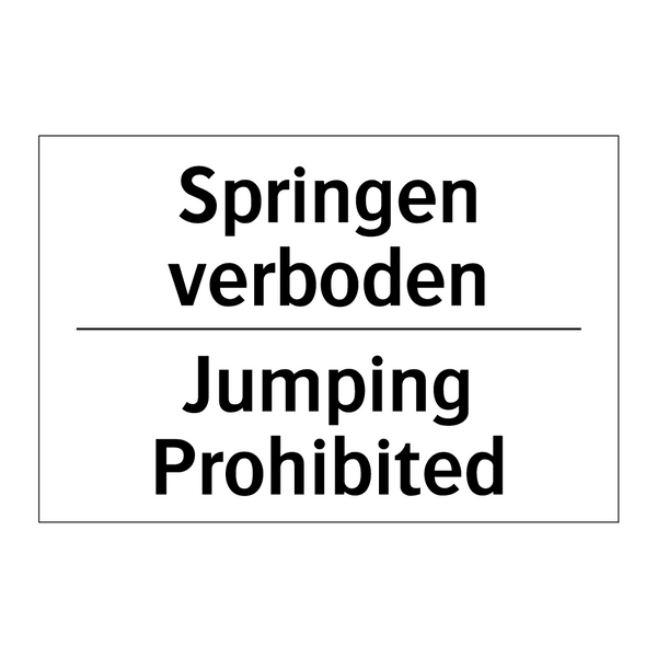 Springen verboden - Jumping Prohibited