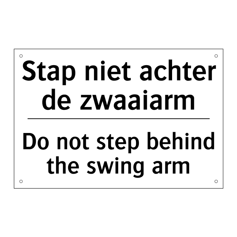 Stap niet achter de zwaaiarm - Do not step behind the swing arm/.../