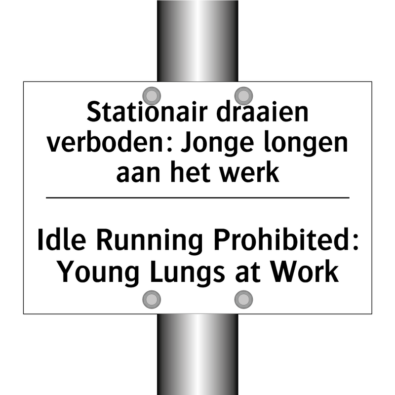 Stationair draaien verboden: Jonge /.../ - Idle Running Prohibited: Young /.../