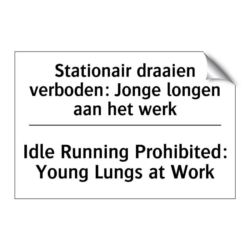 Stationair draaien verboden: Jonge /.../ - Idle Running Prohibited: Young /.../