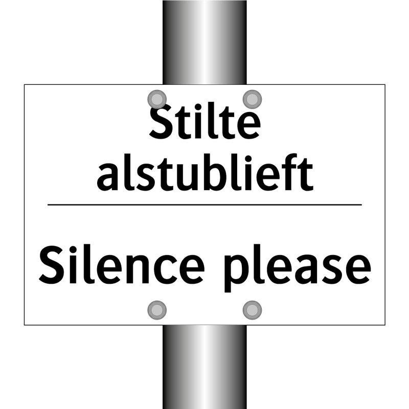 Stilte alstublieft - Silence please