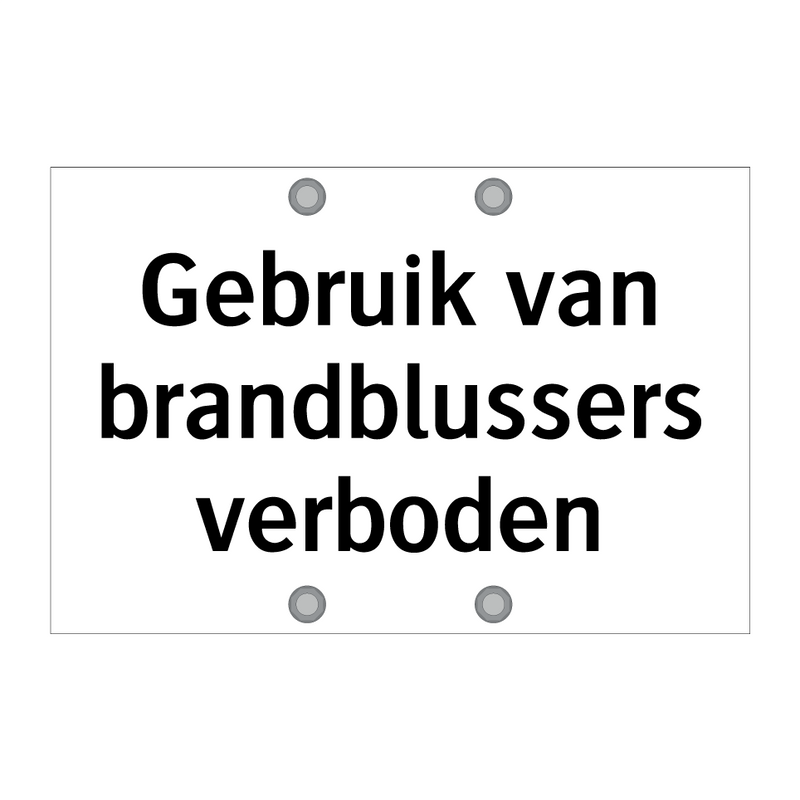 Gebruik van brandblussers verboden