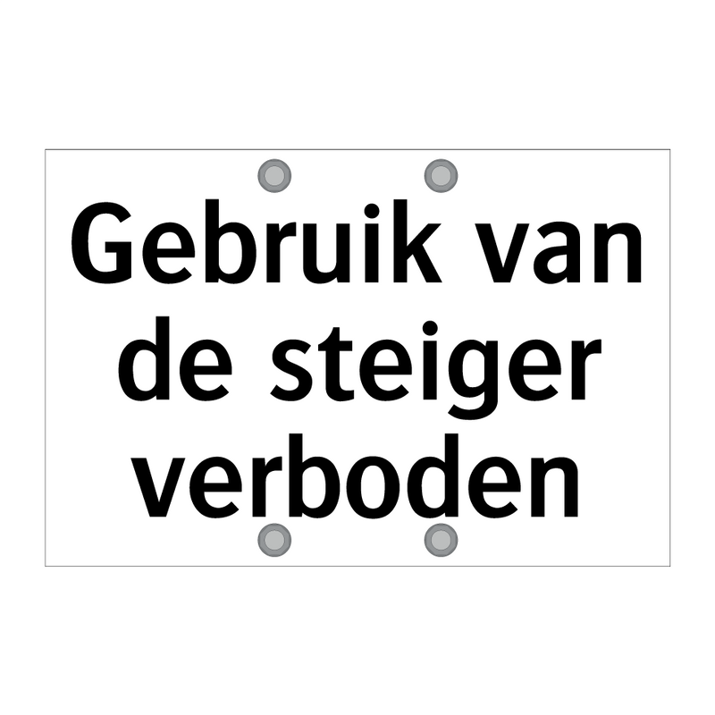 Gebruik van de steiger verboden