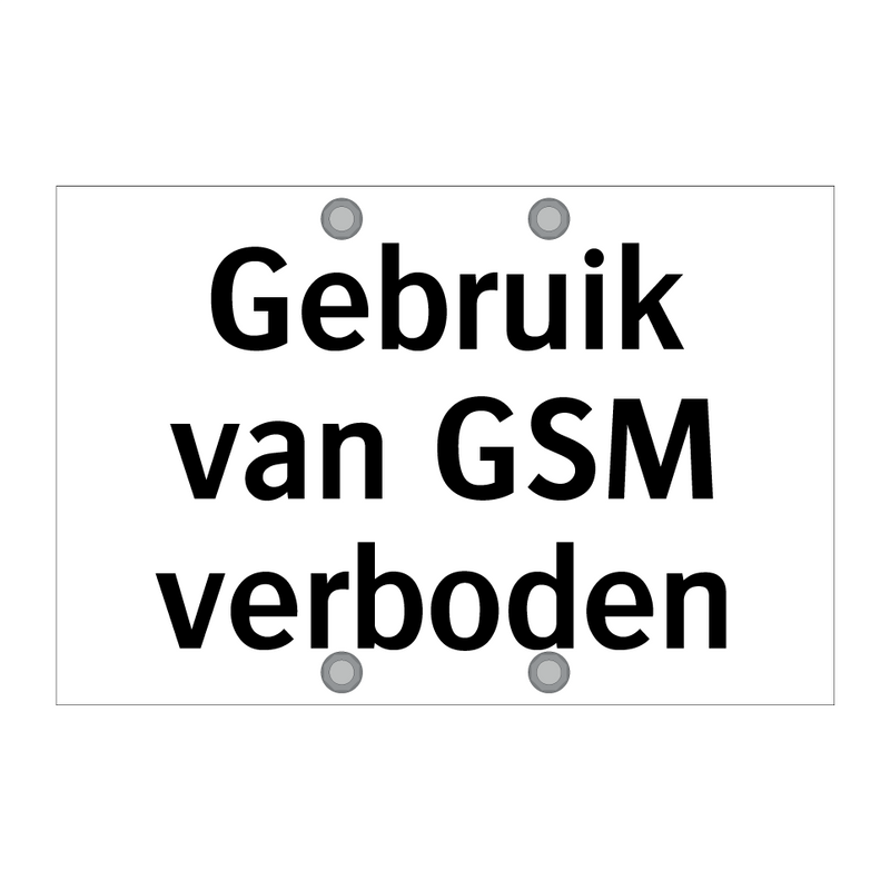 Gebruik van GSM verboden