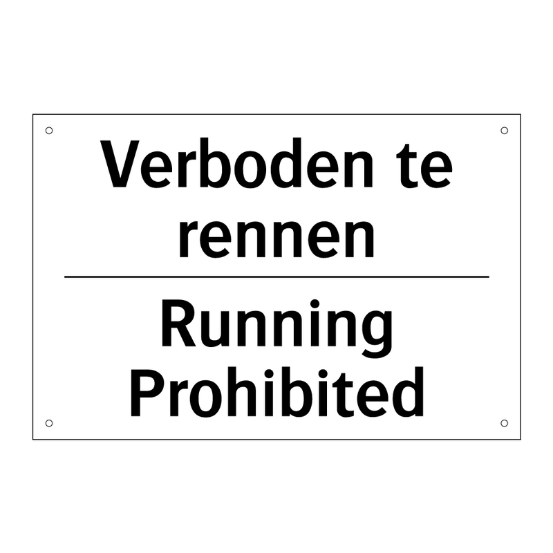 Verboden te rennen - Running Prohibited