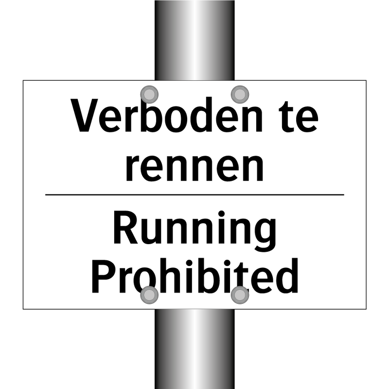 Verboden te rennen - Running Prohibited