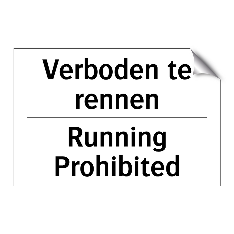 Verboden te rennen - Running Prohibited