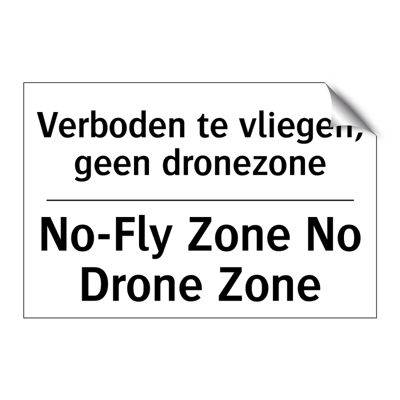 Verboden te vliegen, geen dronezone/.../ - No-Fly Zone No Drone Zone