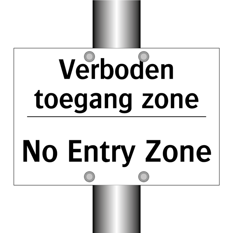 Verboden toegang zone - No Entry Zone