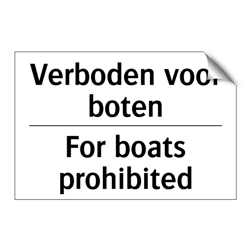 Verboden voor boten - For boats prohibited