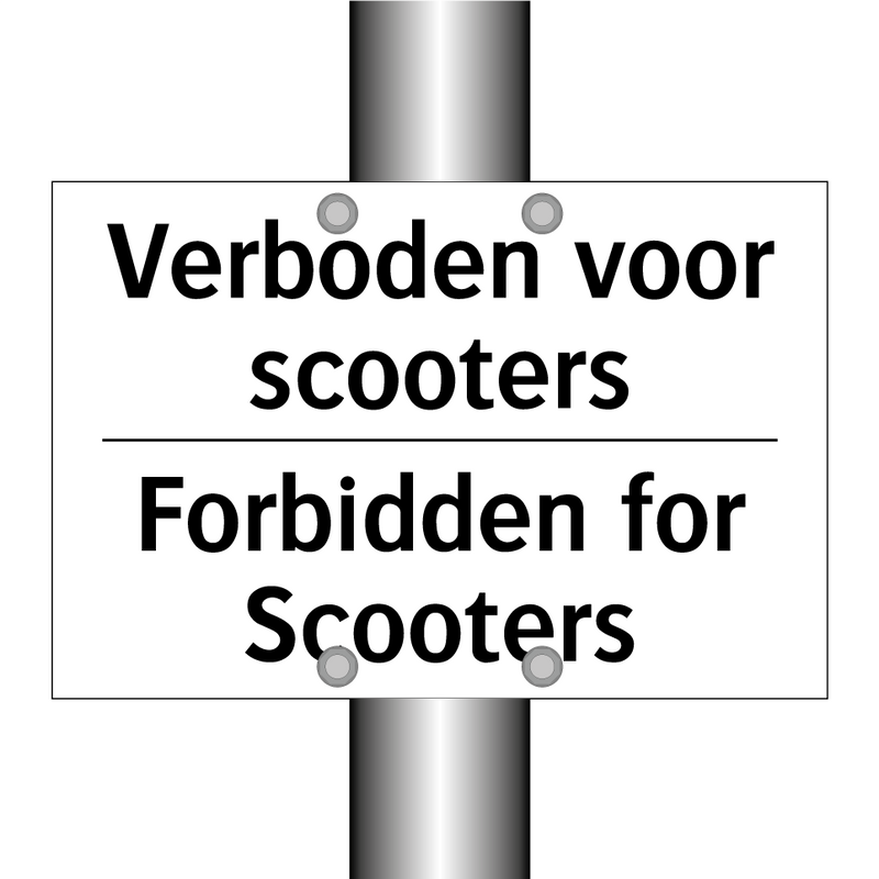 Verboden voor scooters - Forbidden for Scooters