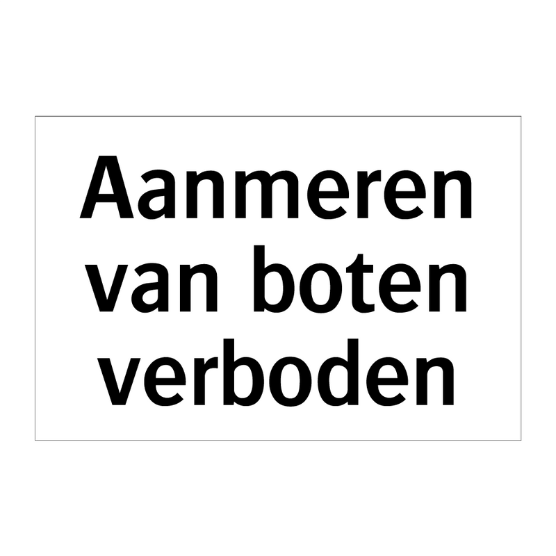 Aanmeren van boten verboden