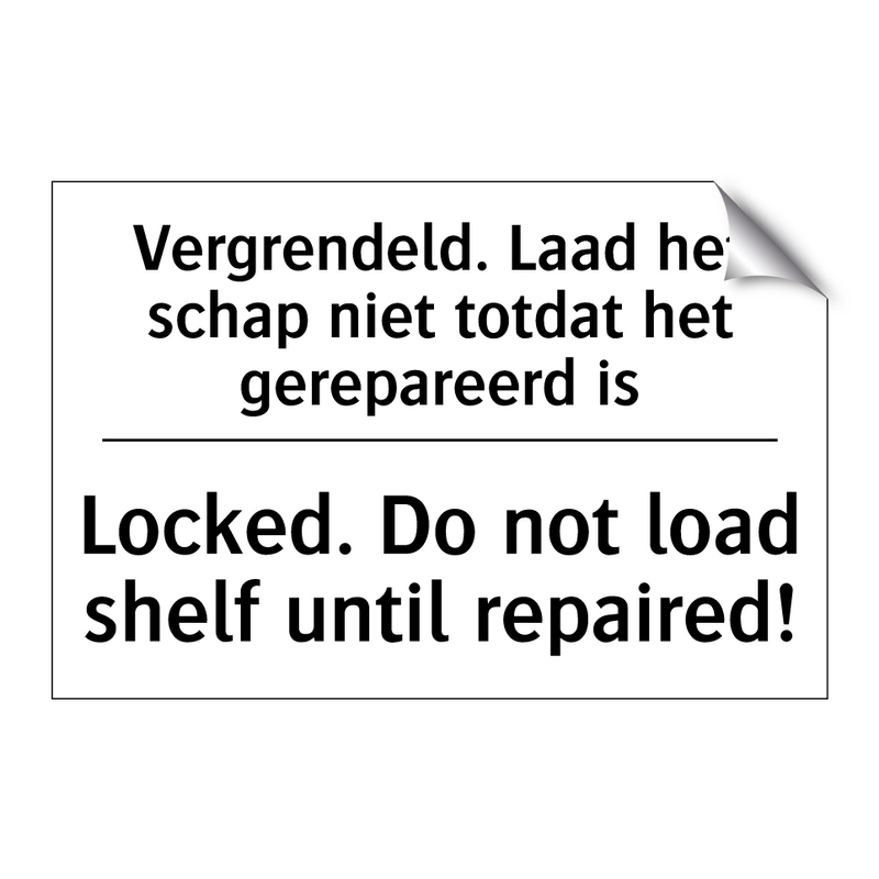 Vergrendeld. Laad het schap niet /.../ - Locked. Do not load shelf until /.../