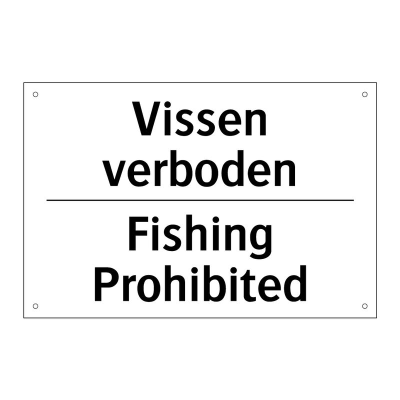 Vissen verboden - Fishing Prohibited