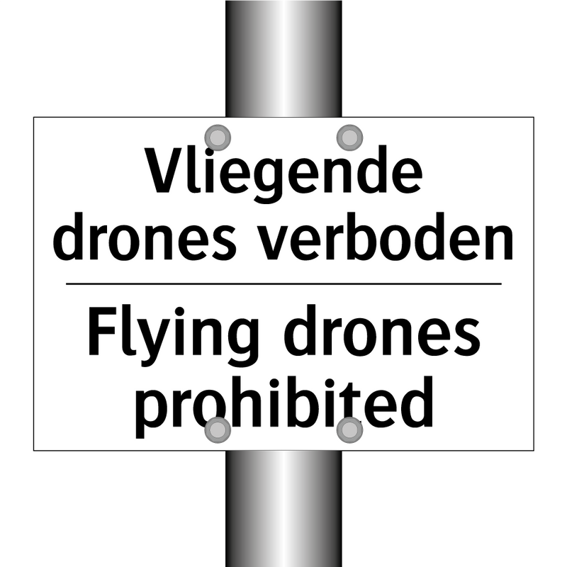 Vliegende drones verboden - Flying drones prohibited