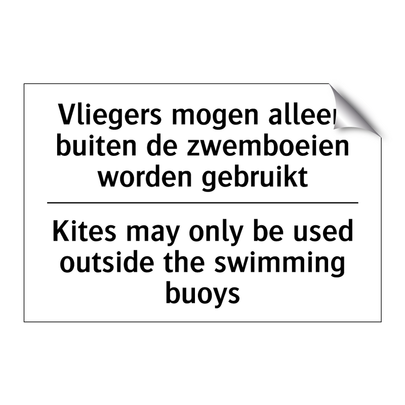 Vliegers mogen alleen buiten de /.../ - Kites may only be used outside /.../