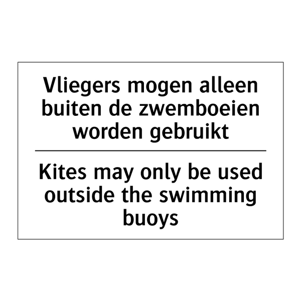 Vliegers mogen alleen buiten de /.../ - Kites may only be used outside /.../