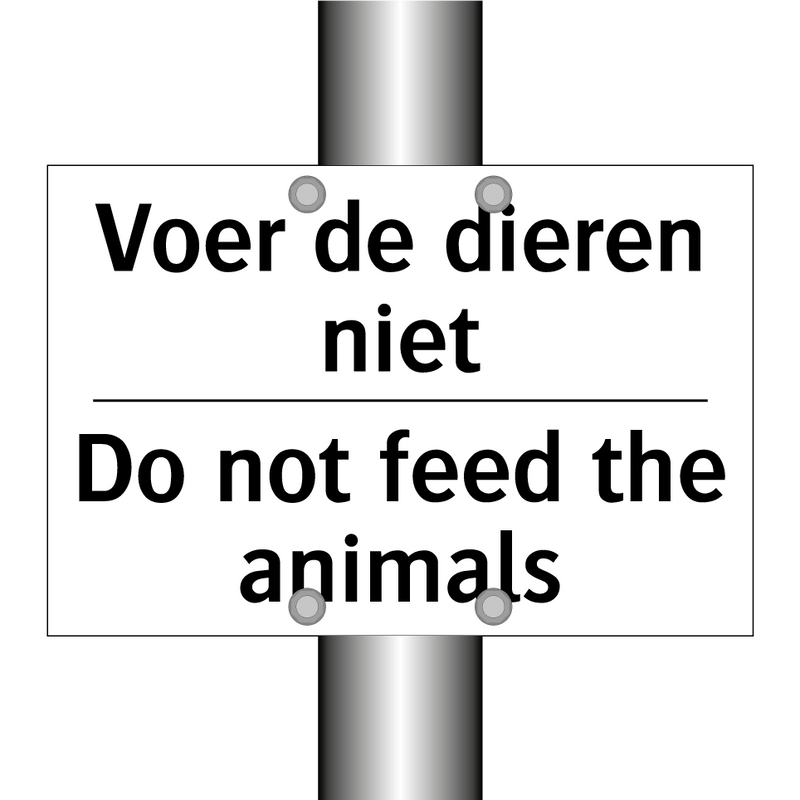 Voer de dieren niet - Do not feed the animals