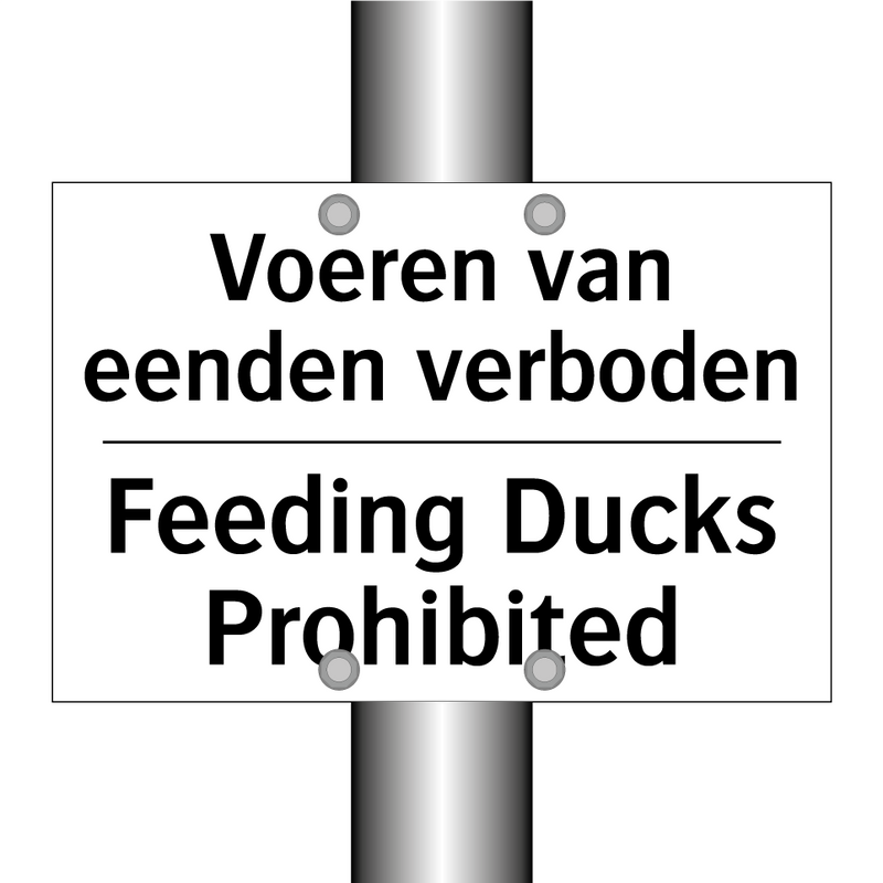 Voeren van eenden verboden - Feeding Ducks Prohibited