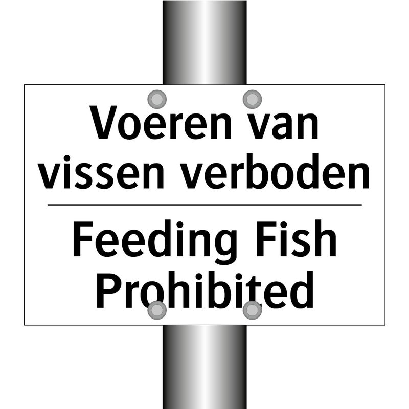 Voeren van vissen verboden - Feeding Fish Prohibited