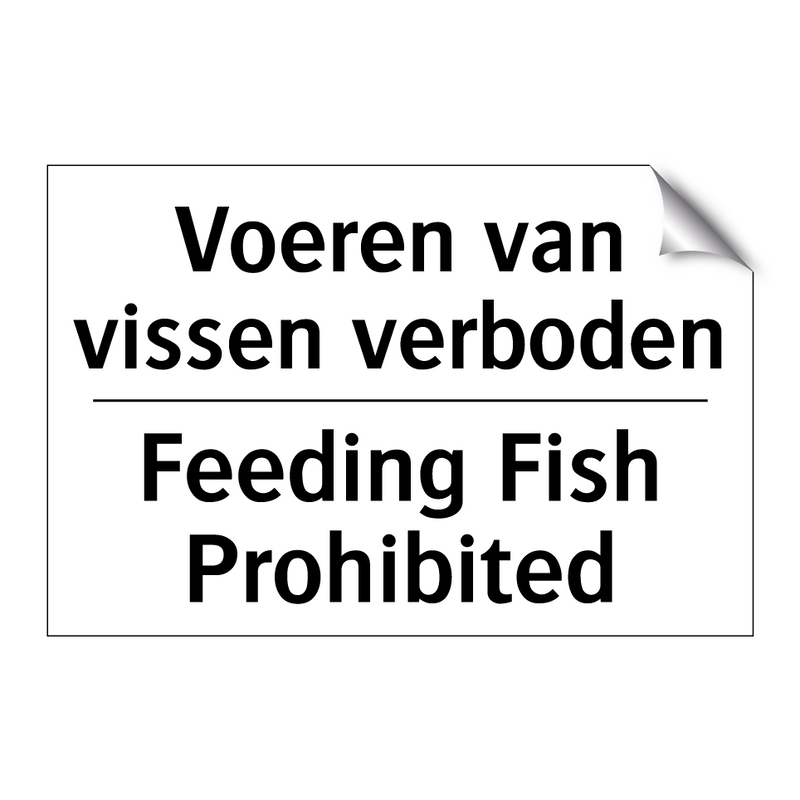 Voeren van vissen verboden - Feeding Fish Prohibited