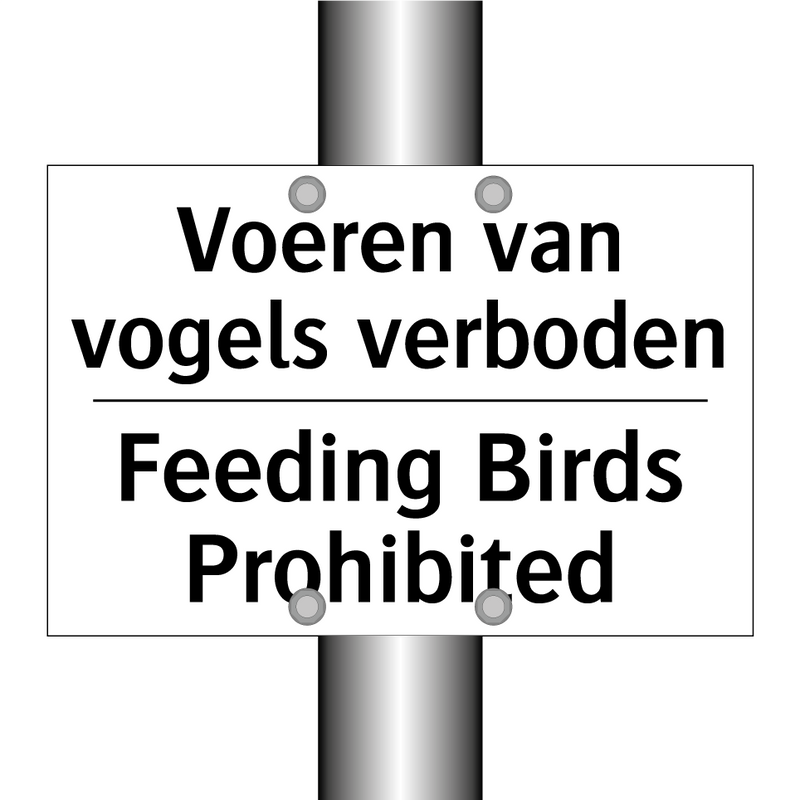 Voeren van vogels verboden - Feeding Birds Prohibited