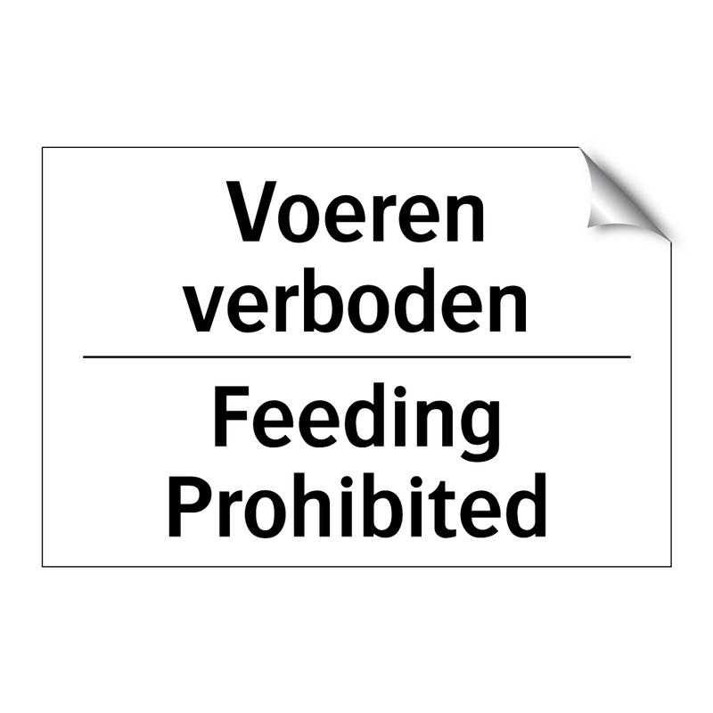 Voeren verboden - Feeding Prohibited