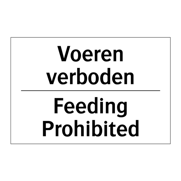 Voeren verboden - Feeding Prohibited