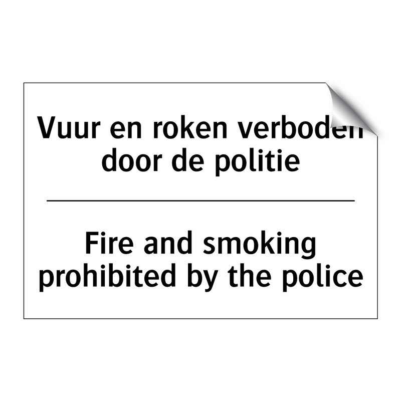 Vuur en roken verboden door de /.../ - Fire and smoking prohibited by /.../