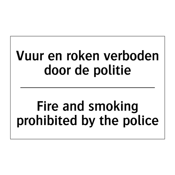 Vuur en roken verboden door de /.../ - Fire and smoking prohibited by /.../