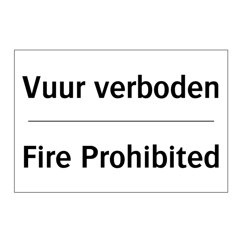 Vuur verboden - Fire Prohibited