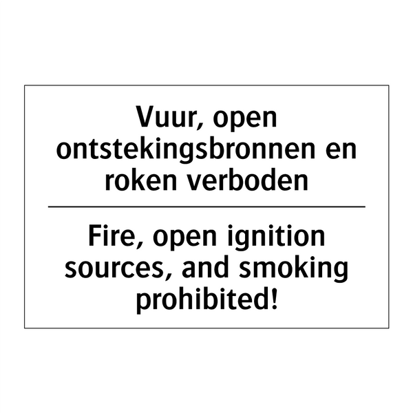 Vuur, open ontstekingsbronnen /.../ - Fire, open ignition sources, and /.../